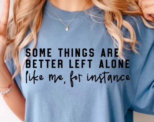 TLC BETTER LEFT ALONE