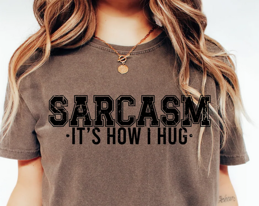 TLC SARCASM HUG