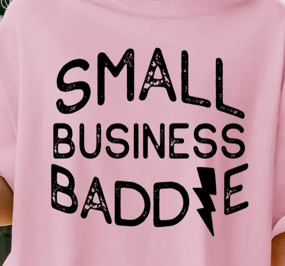 TLC SMALL BUSINESS BADDIE